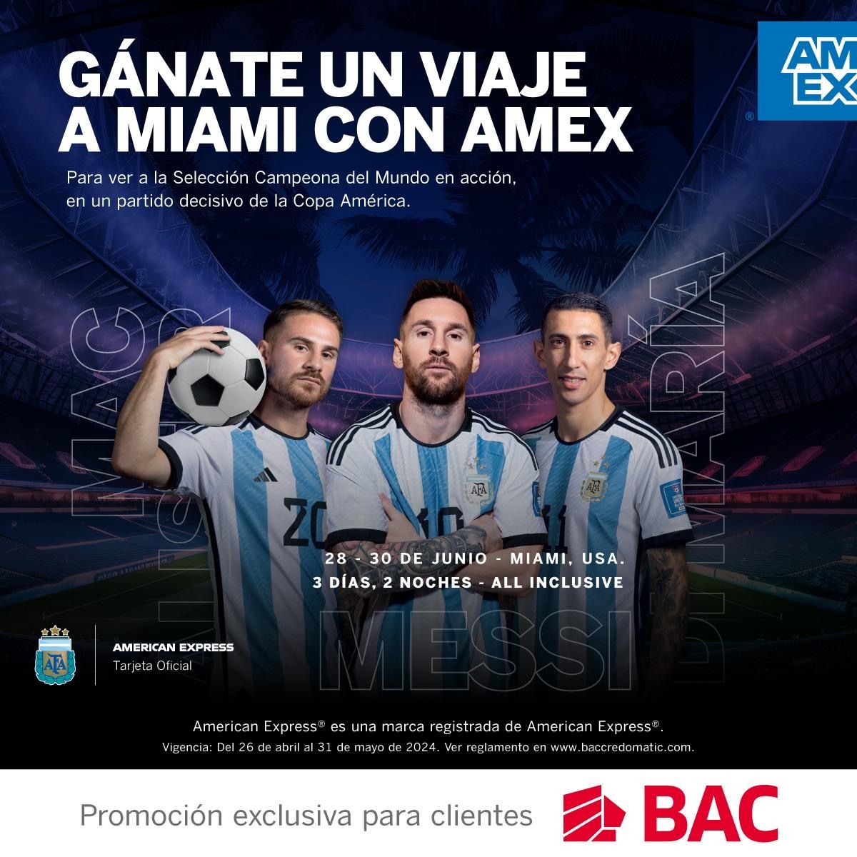 BAC Y AMERICAN EXPRESS TE LLEVAN A MIAMI A VIVIR LA COPA AMÉRICA