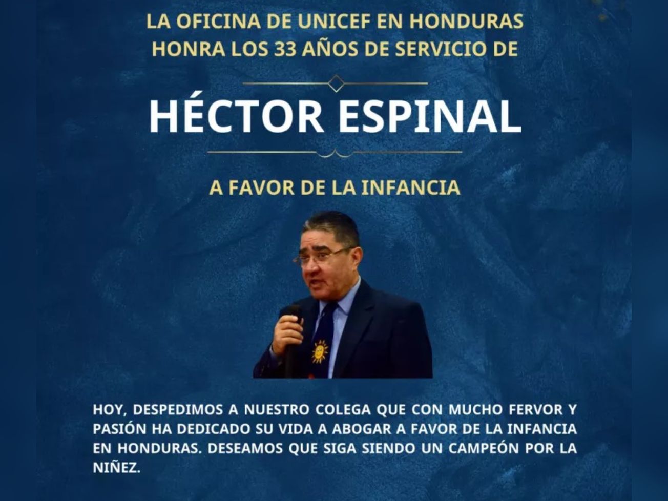 UNICEF en Honduras honra los 33 años de servicio de Héctor Espinal a favor de la infancia