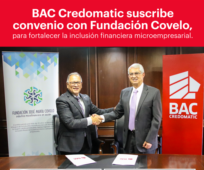 BAC Credomatic suscribe convenio con Fundación Covelo, para fortalecer la inclusión financiera microempresarial