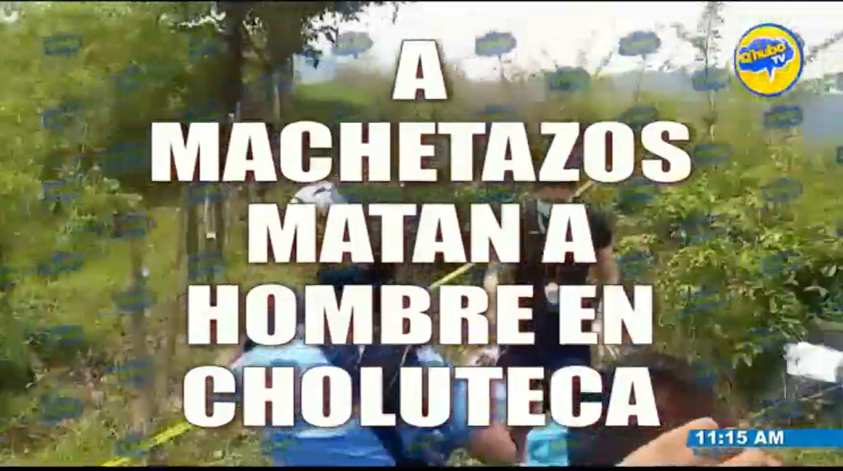 A machetazos matan a un hombre en Choluteca